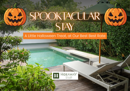 Spooktacular Stay | Hideaway Villas Bali - Uluwatu